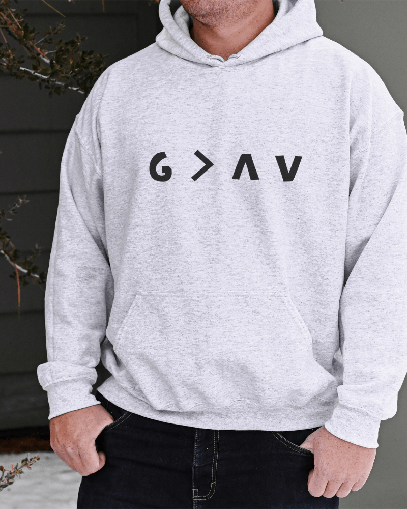 God is Greater Than the Ups and Downs Hoodie