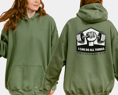 I Can Do All Things Hoodie