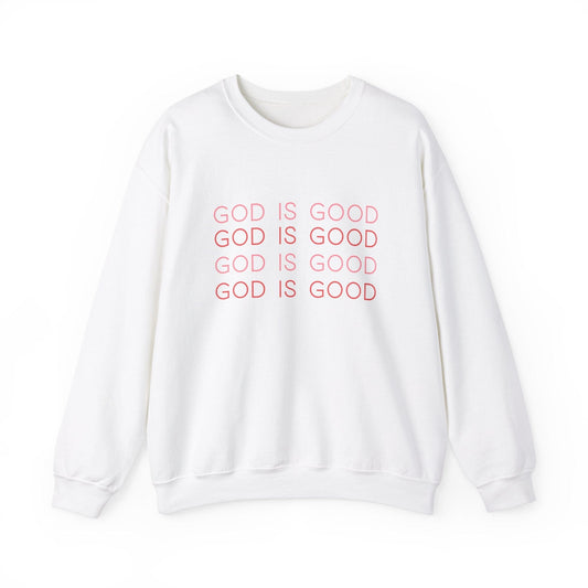 God is Good Sweatshirt