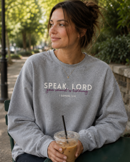 Speak, Lord | 1 Samuel 3:10 Minimalist Sweatshirt