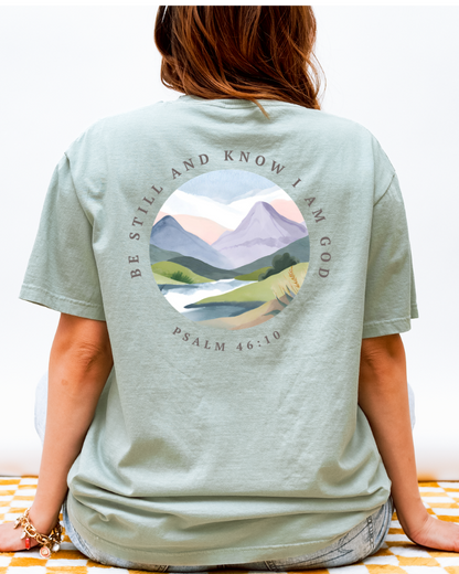 Be Still | Psalm 46:10 Tee