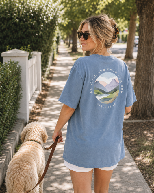 Be Still | Psalm 46:10 Tee