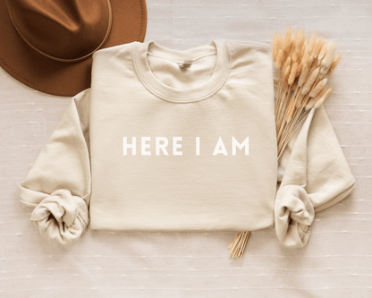 Here I Am Crewneck