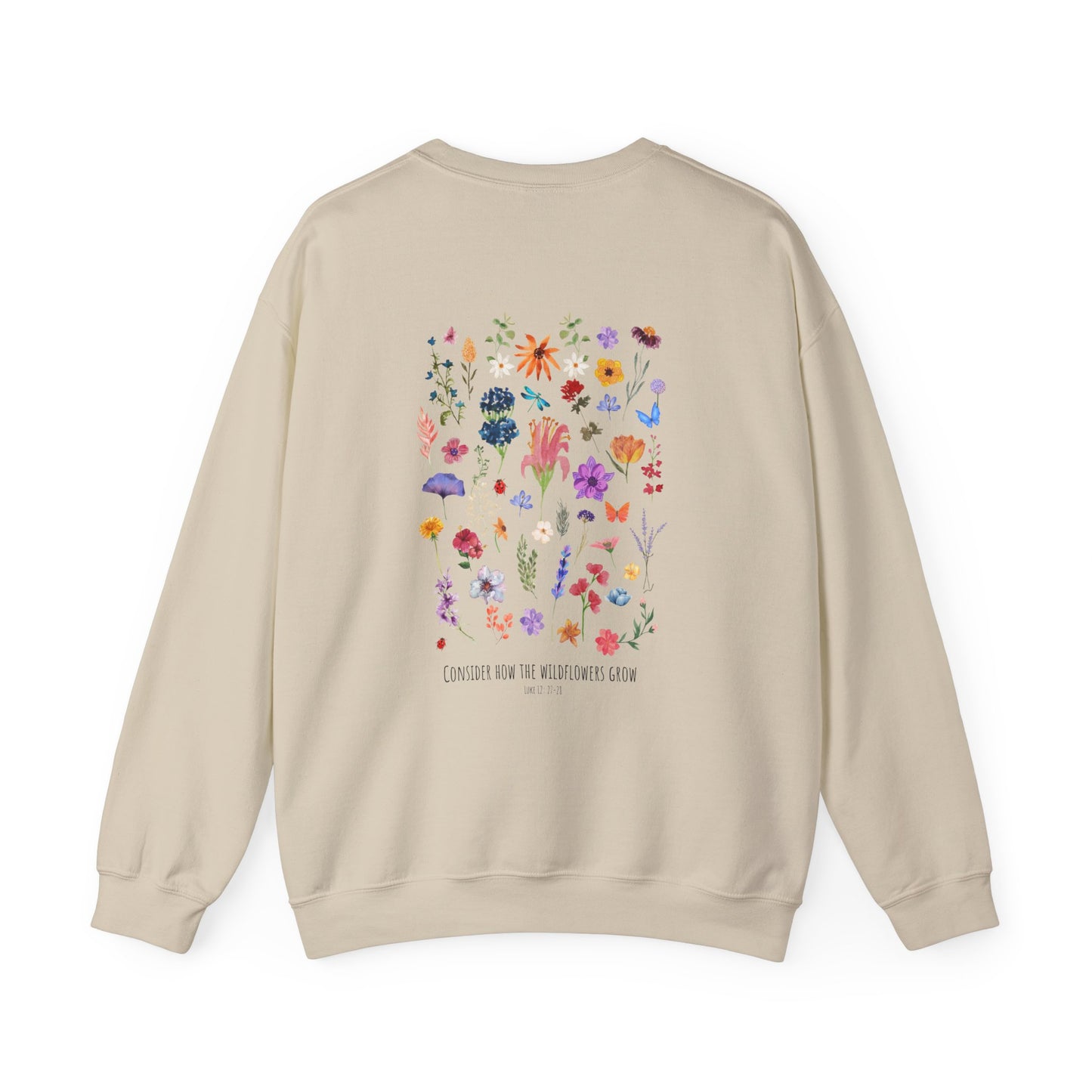 Consider How to Wildflowers Grow Crew Neck Sweatshirt