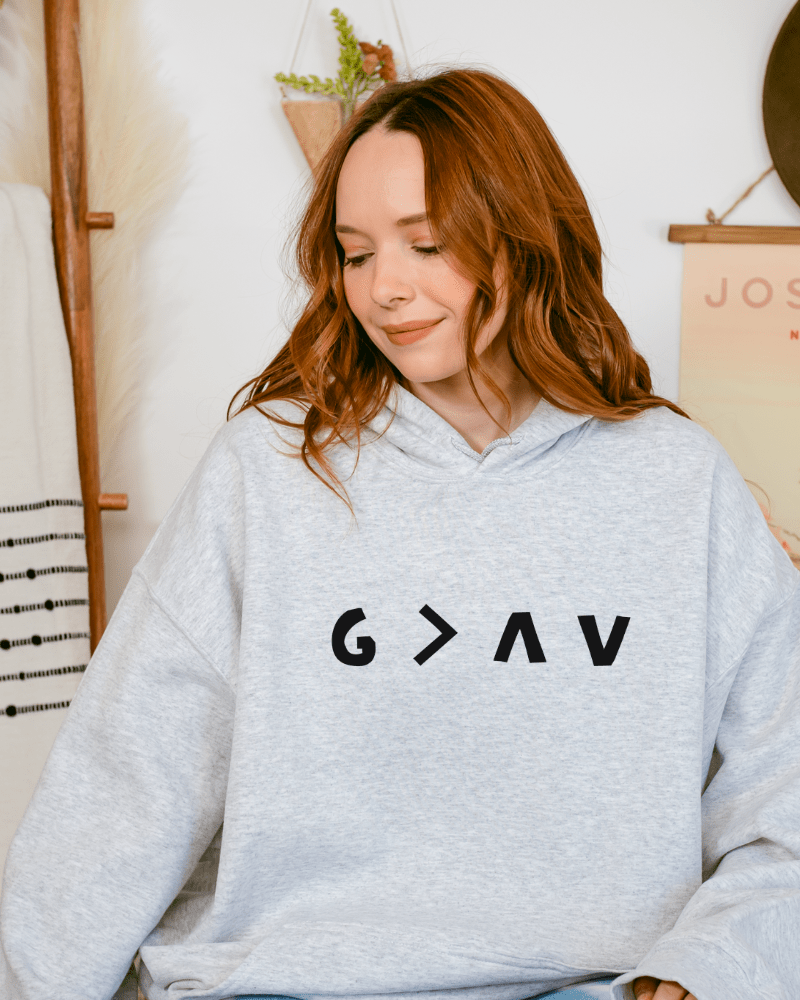 God is Greater Than the Ups and Downs Hoodie