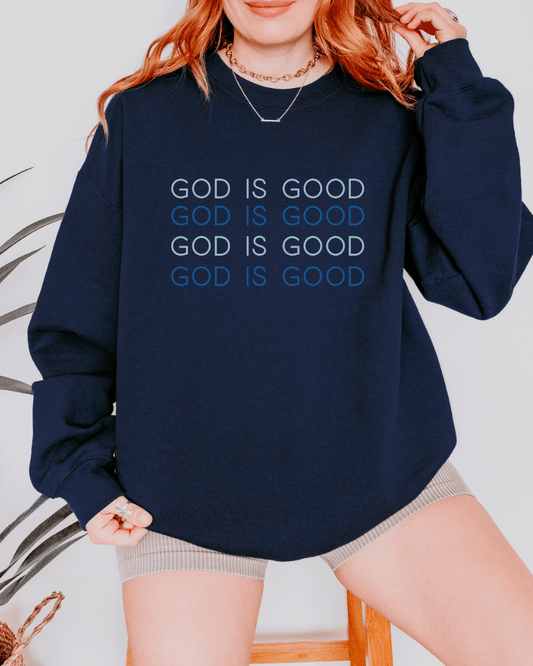God is Good Crewneck