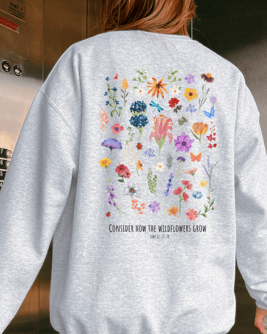 Consider How to Wildflowers Grow Crewneck