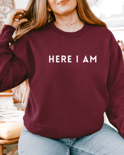 Here I Am Crewneck