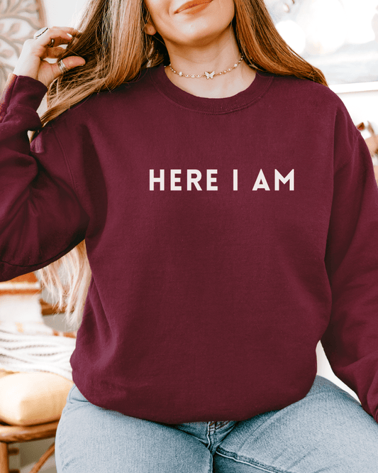 Here I Am Crewneck